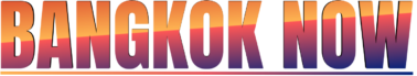 Bangkok Now